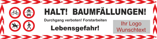 Absperrbanner Mesh Baumfällungen mit Verbotssymbolen